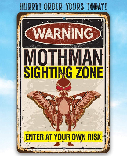 Warning Mothman Sighting Zone Enter at Your Own Risk - Metal Sign