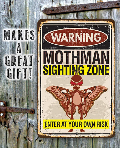 Warning Mothman Sighting Zone Enter at Your Own Risk - Metal Sign