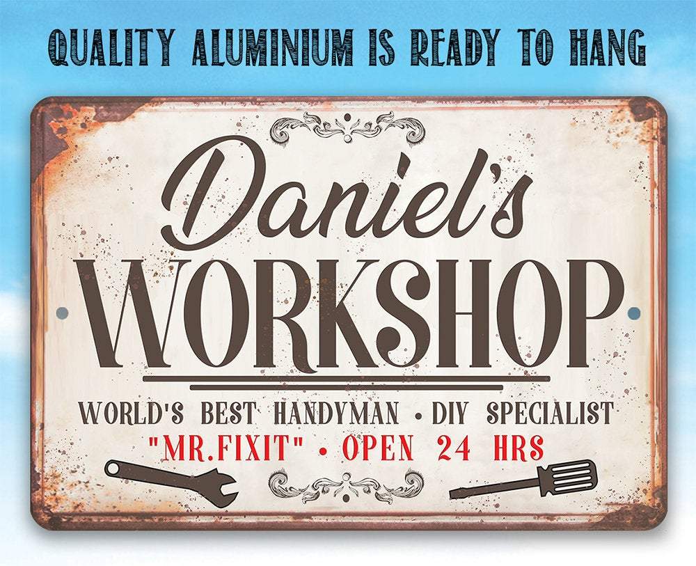 Personalized - Workshop - Metal Sign