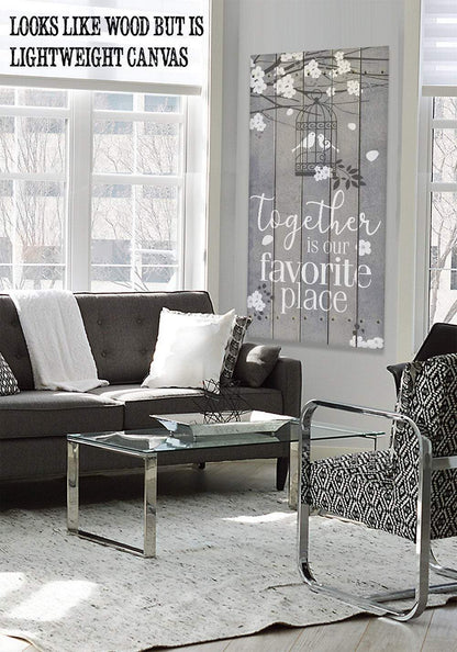 Together Is Our Favorite Place - Canvas