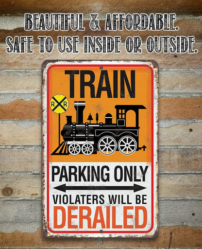 Train Parking - Metal Sign