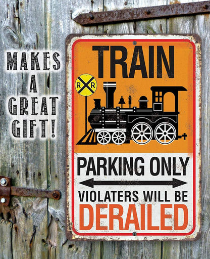 Train Parking - Metal Sign