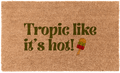 Tropic Like It's Hot