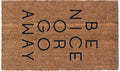 Be Nice Or Go Away Vinyl Coir Doormat