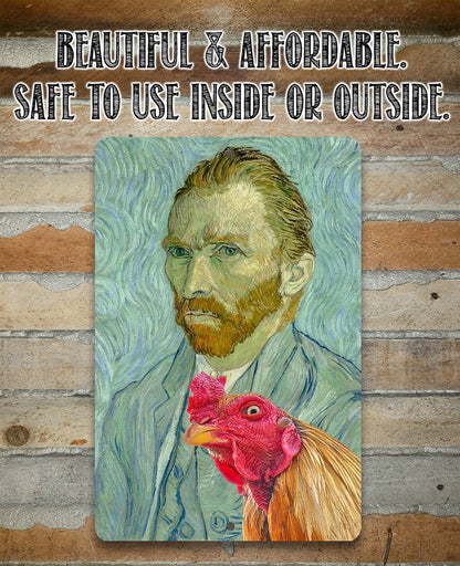 Vincent Van Gogh Self Portrait Painting - Interrupted by Rooster - Metal Sign