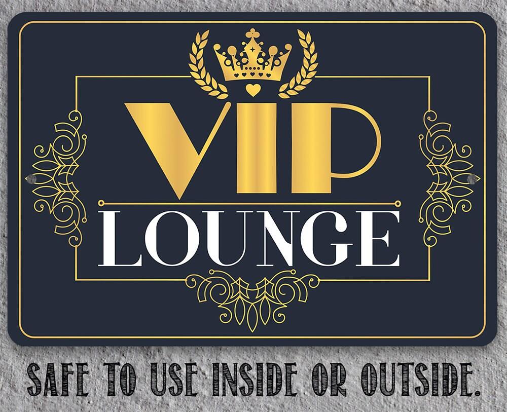 VIP Lounge - Metal Sign