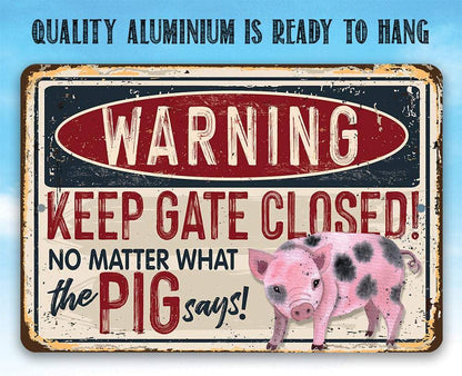 Warning Pig Says - Metal Sign