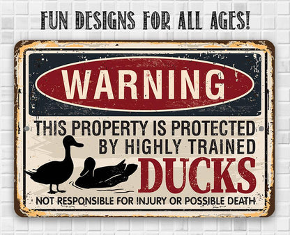 Warning Property Ducks - Metal Sign