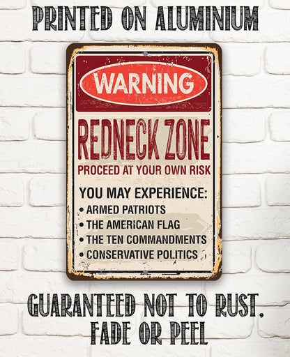 Warning Redneck Area - Metal Sign