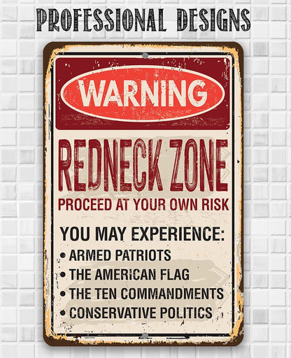 Warning Redneck Area - Metal Sign