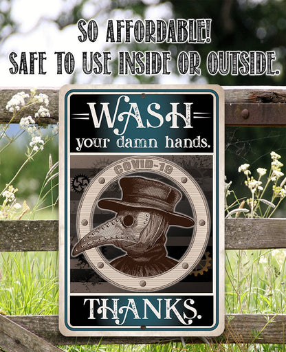 Wash Your Damn Hands, Thanks - Metal Sign