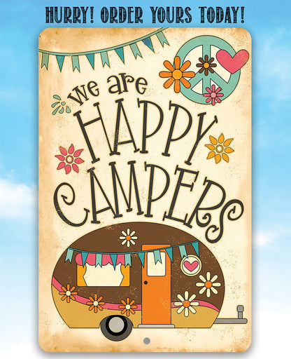We Are Happy Campers - Metal Sign
