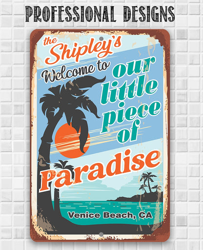 Personalized - Welcome To Our Little Piece of Paradise - Metal Sign