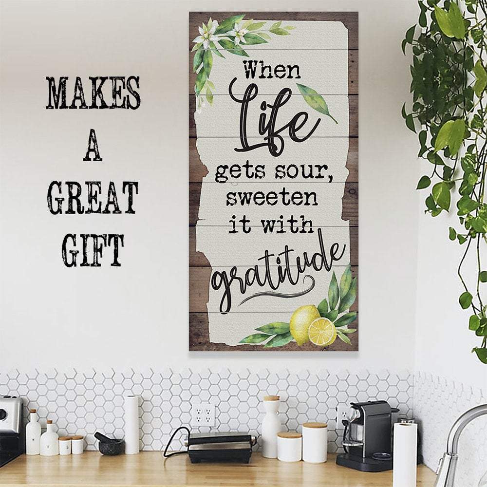 When Life Gets Sour - Canvas
