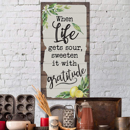 When Life Gets Sour - Canvas