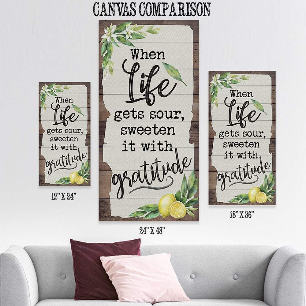 When Life Gets Sour - Canvas