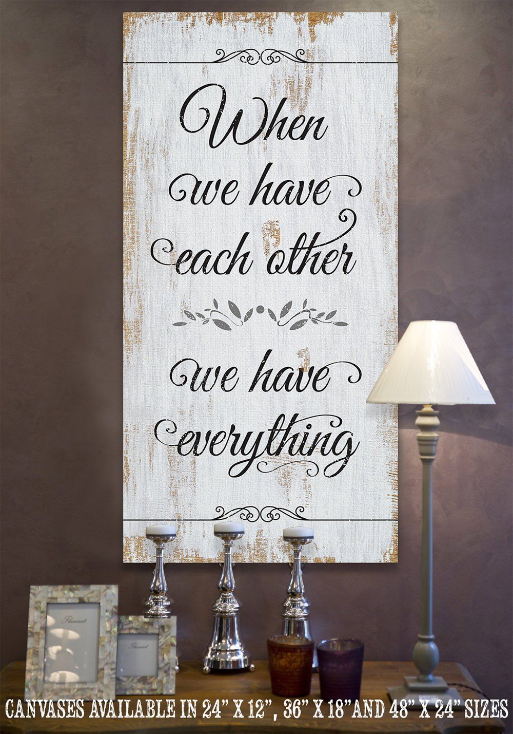 When We Have Each Other - Canvas