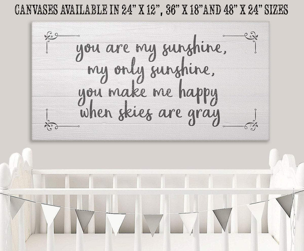 You Are My Sunshine - Canvas