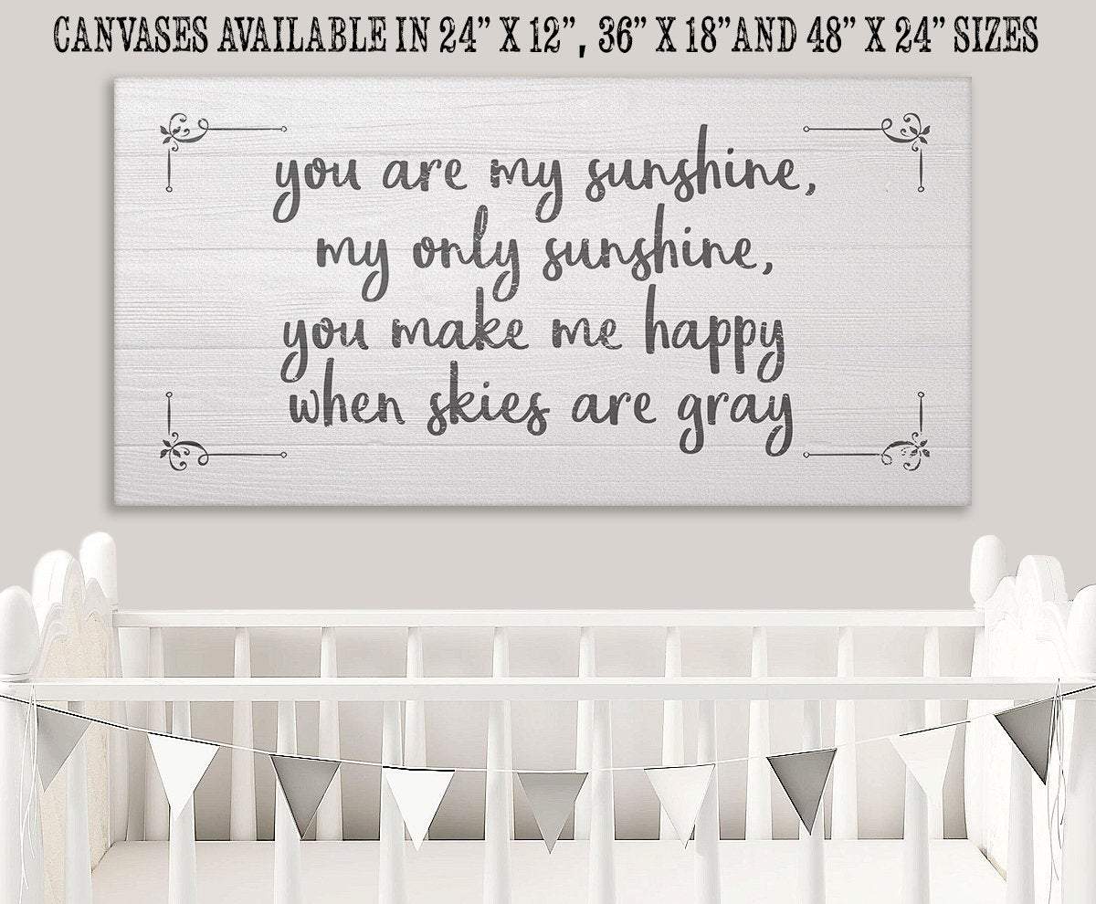 You Are My Sunshine - Canvas