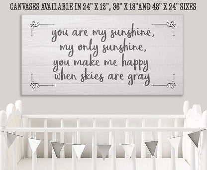 You Are My Sunshine - Canvas