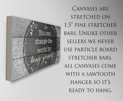 You Can Change The World - Canvas