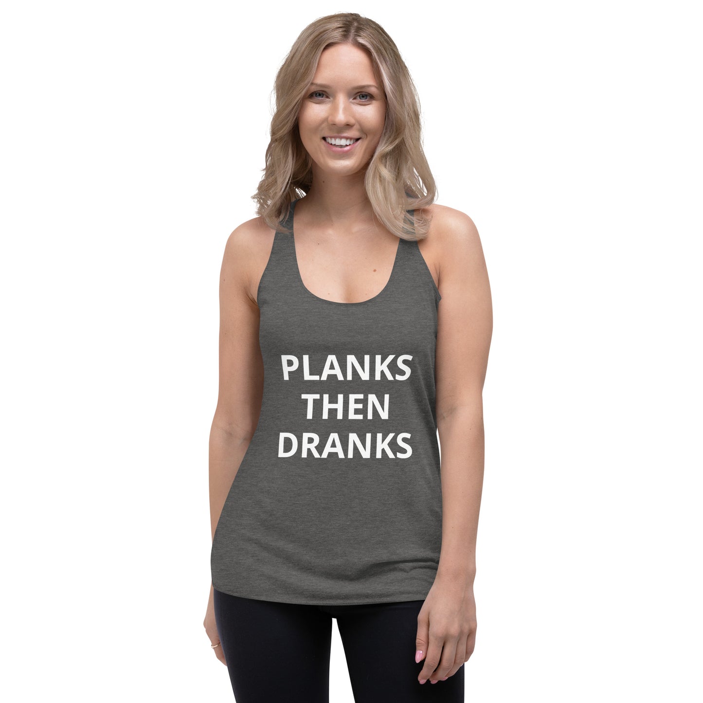 Women's Racerback Tank "planks and dranks"