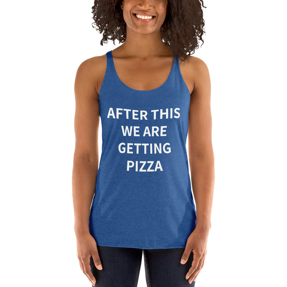 Women's Racerback Tank "Getting Pizza"